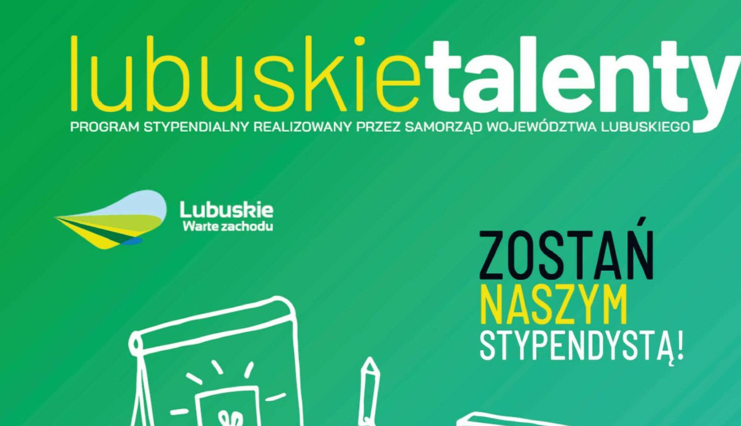 Ilustracja do informacji: LUBUSKIE TALENTY - PROGRAM STYPENDIALNY 2026/2027